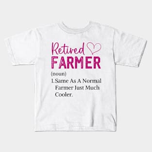 Funny retired farmer Funny Retirement Tractor farmer wife Kids T-Shirt